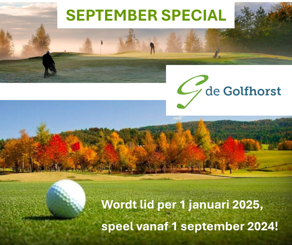 September Special Golfhorst - Golfbaan de Golfhorst